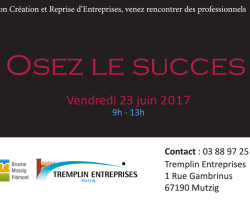 2017 05 10 salon creation et reprise d entreprises 2017 mutzig