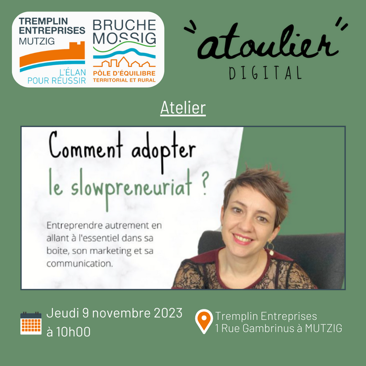2023 11 09 tremplin entreprises atelier comment adopter le slowpreneuriat a mutzig