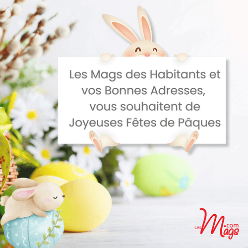 2025 joyeuses fetes de paques les mags des habitants