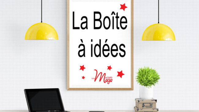 Votre boîte à idées